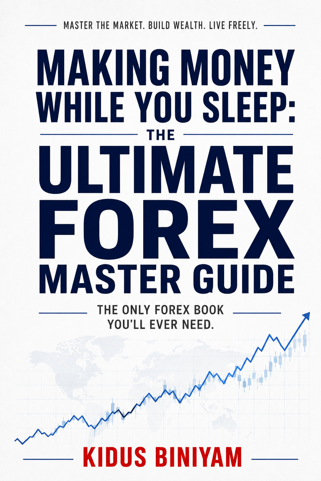 The Trader's Survival Guide- 50 Strategies, 100 Patterns & Complete Risk Management- $9.99(70% Discounted Offer For One Week))